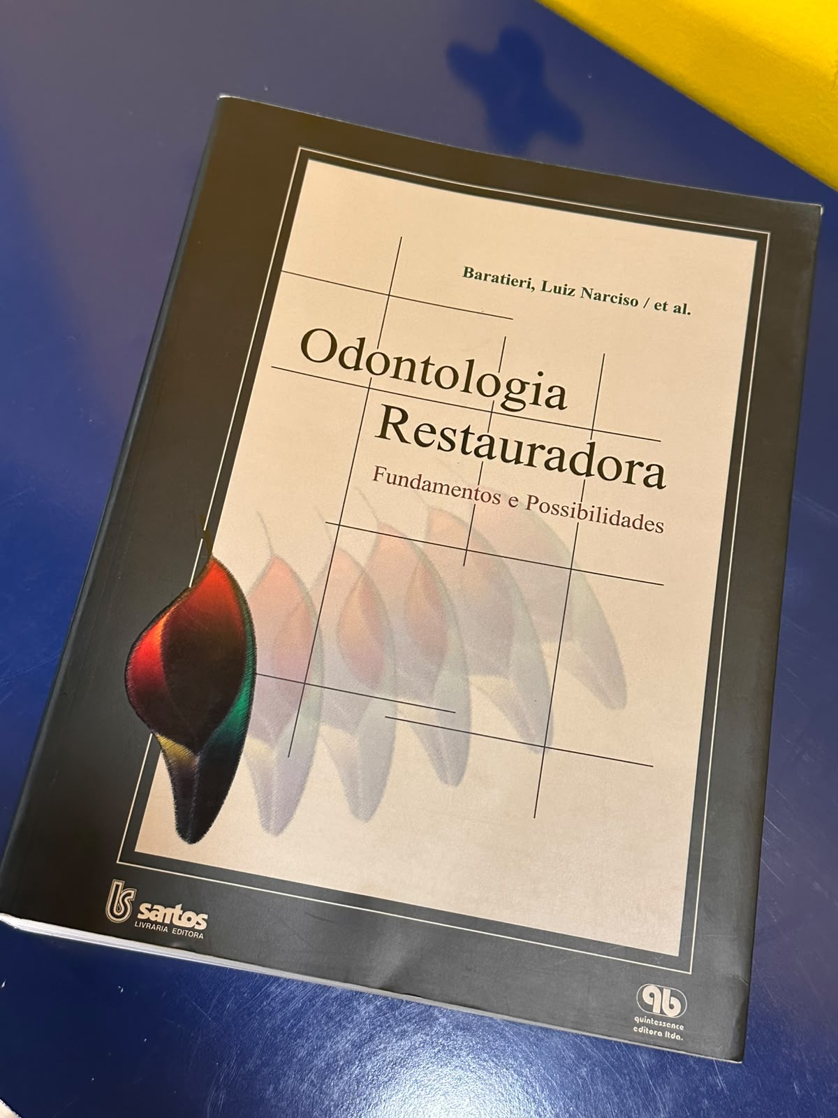 Livro de Odontologia Restauradora Livro de Odontologia Restauradora